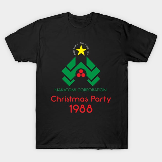 Welcome to the Party, Pal! T-Shirt by TedDastickJr